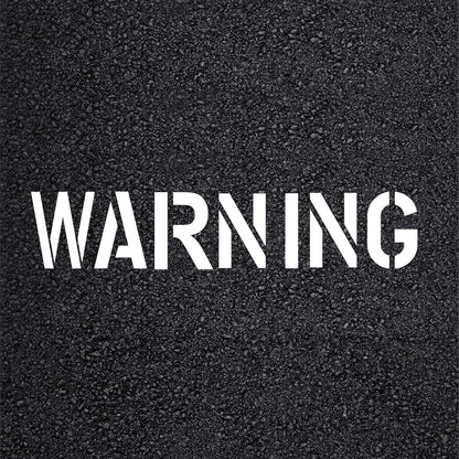 WARNING Stencil with 6" Letters for Curbs and Parking Lots