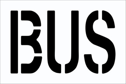 BUS Stencil with 18" Letters for Parking Lot Blacktop Marking