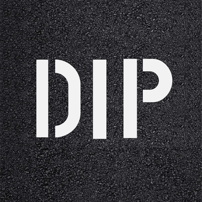 DIP Stencil for Roadways and Parking Lots