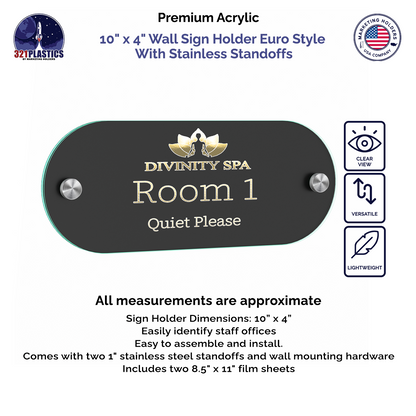 10" x  4" Wall Sign Holder Euro Style With Stainless Standoffs