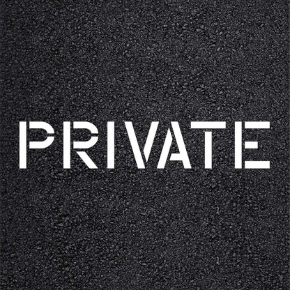 PRIVATE Stencil for Walls or Pavement