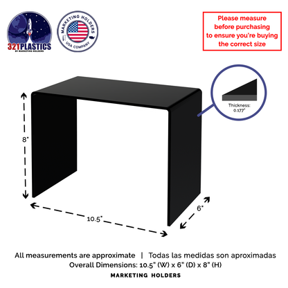 10.5" x 6" Riser Display Stand Acrylic Retail Black .118 Thick