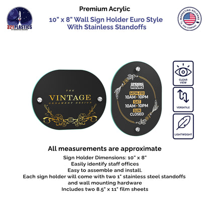 10" x  8" Wall Sign Holder Euro Style With Stainless Standoffs