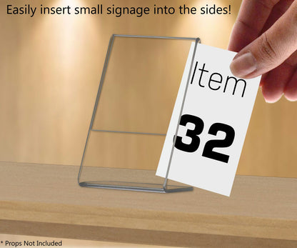 Two and a Quarter Inches Wide by Three and a Quarter Inches High Easily insert small signage into the sides
