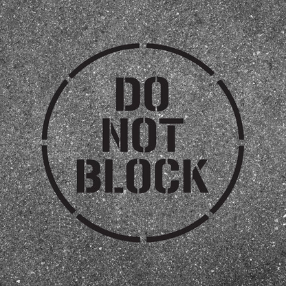 DO NOT BLOCK Stencil 17" Pavement Marking Template