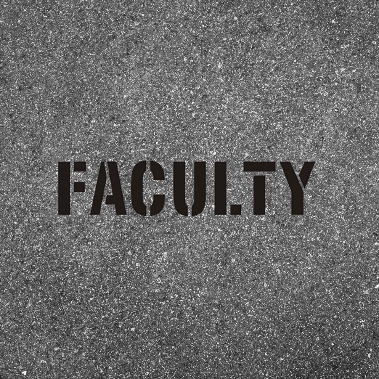 FACULTY Stencil for Curbs and Asphalt