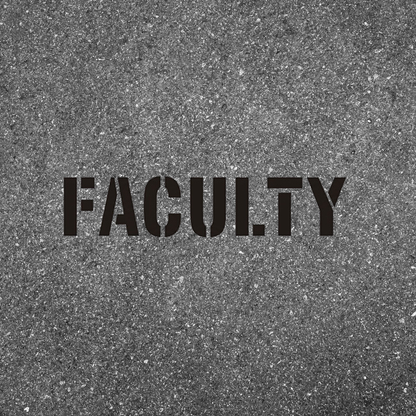 FACULTY Stencil for Curbs and Asphalt