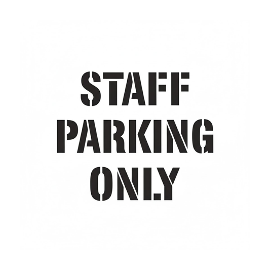 STAFF PARKING ONLY Stencil for Parking Lots Blacktops and Walls
