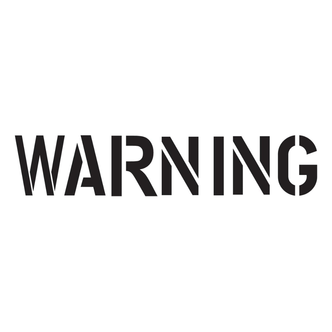 WARNING Stencil with 6" Letters for Curbs and Parking Lots