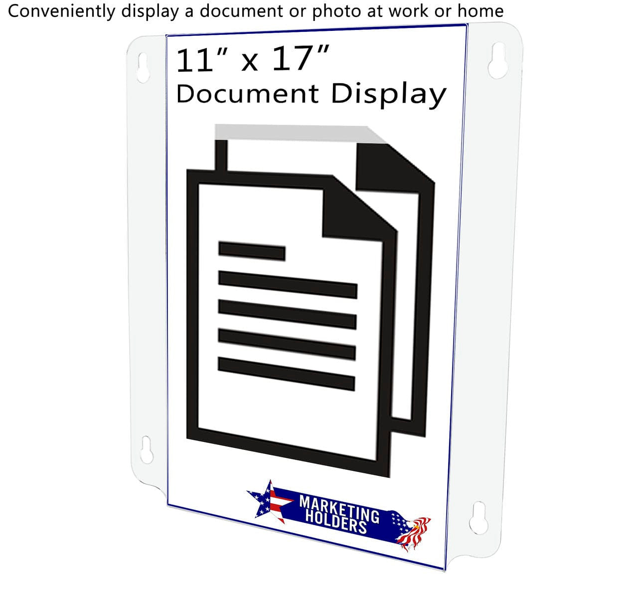 Eleven Inches Wide by Seventeen Inches High Conveniently display a document or photo at work or home