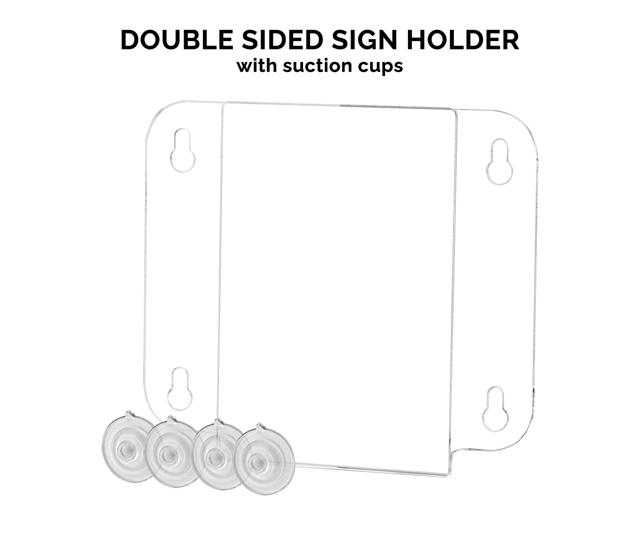 4"W x 6"H Window Sign Holder Double Sided with Suction Cups