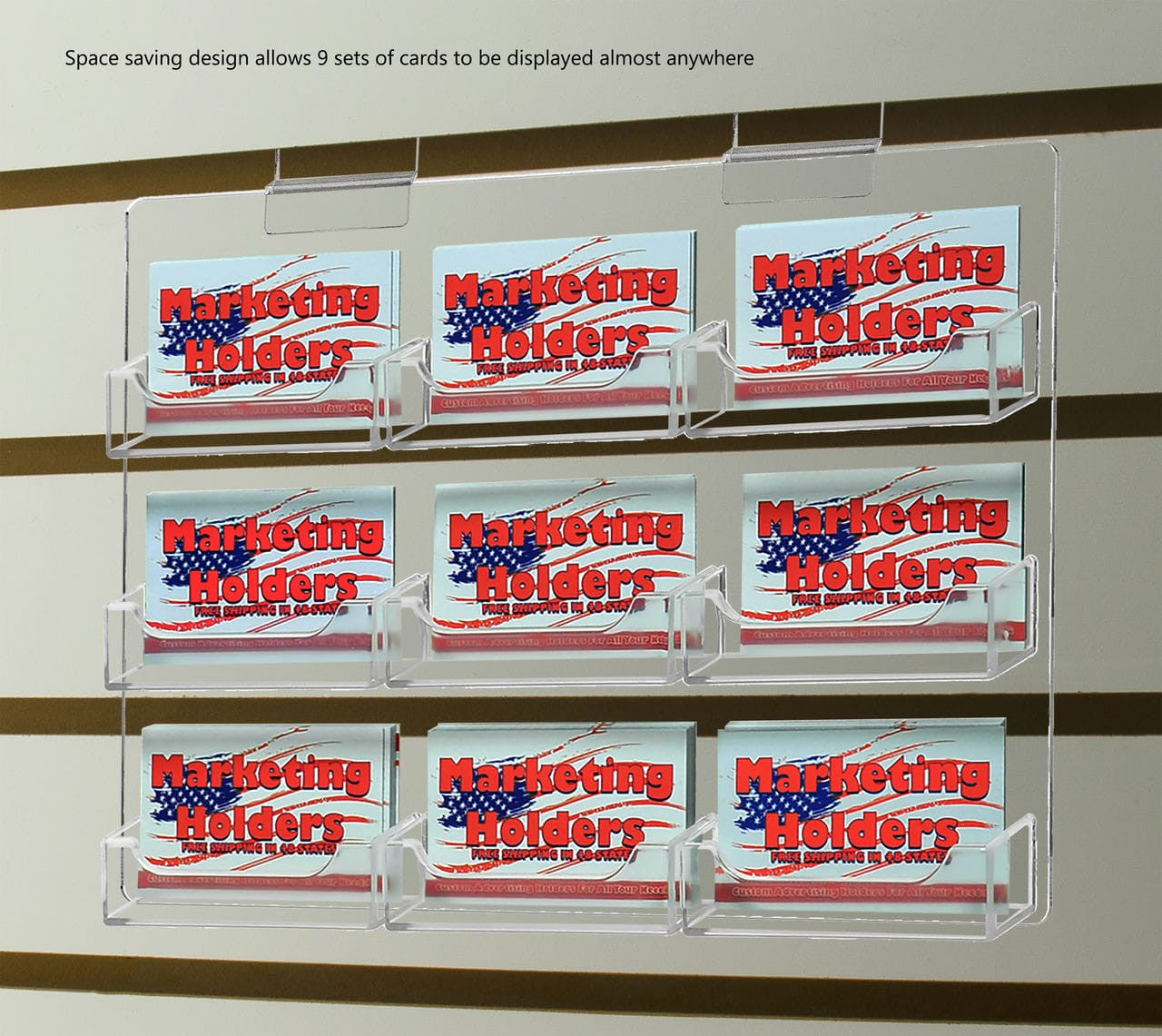 Space saving design allows Nine sets of cards to be displayed almost anywhere