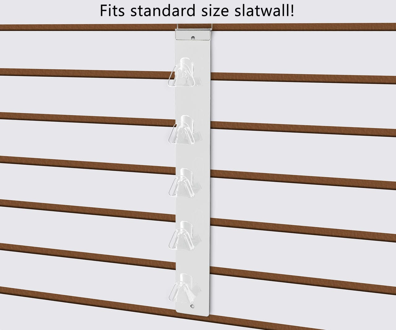 Fits standard size slatwall