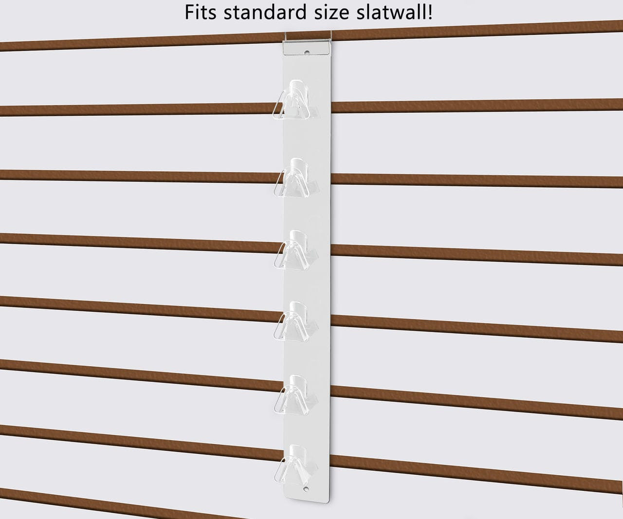 Fits standard size slatwall