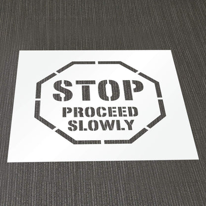 STOP PROCEED SLOWLY Stencil 24" Template