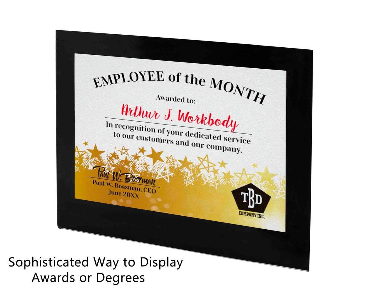 Seven Inches Wide by Five Inches High Sophisticated way to display awards or degrees